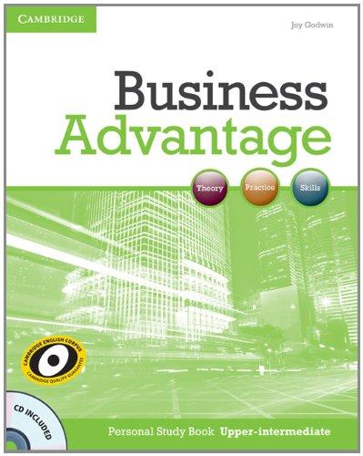 Business Advantage B2: Upper-Intermediate. Personal Study Book with Audio CD