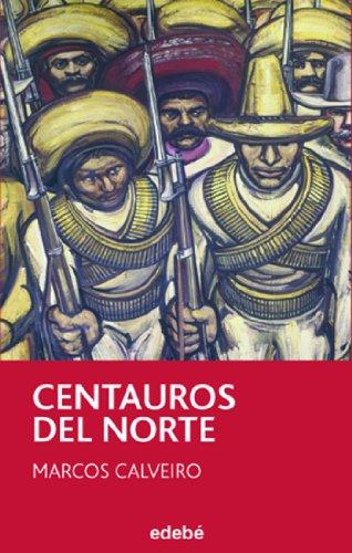 Centauros del Norte (Periscopio, Band 13)