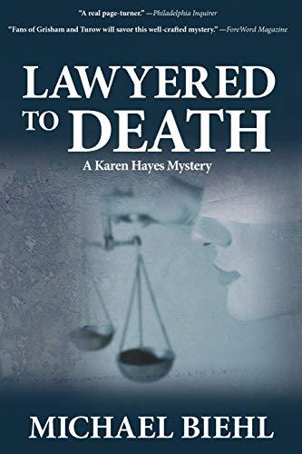 Lawyered to Death (Karen Hayes Mystery)