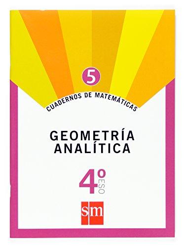 Cuadernos de matemáticas 5. 4 ESO. Geometría analítica