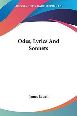 Odes, Lyrics And Sonnets