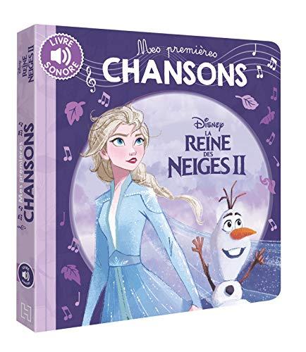 La reine des neiges II : mes premières chansons