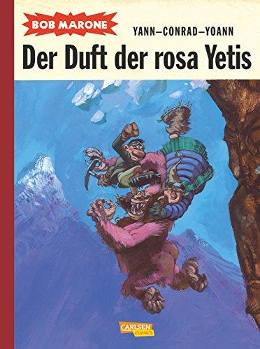 Bob Marone, Band 2: Der Duft der rosa Yetis