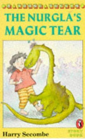 The Nurgla's Magic Tear (Young Puffin Story Books S.)