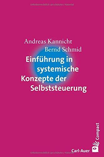 Einführung in systemische Konzepte der Selbststeuerung