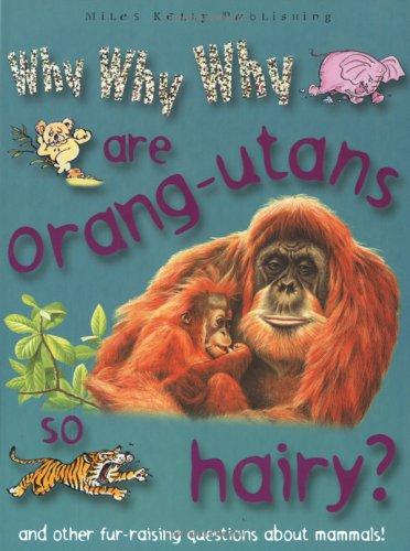 Why Why Why? Do Orang-utans Live in Trees? (Why Why Why? Q and A Encyclopedia S.)