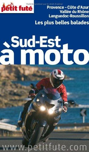 Le Sud-Est à moto