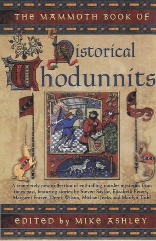 The Mammoth Book of Historical Whodunnits