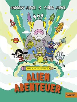 Mach dein eigenes ... Alien Abenteuer