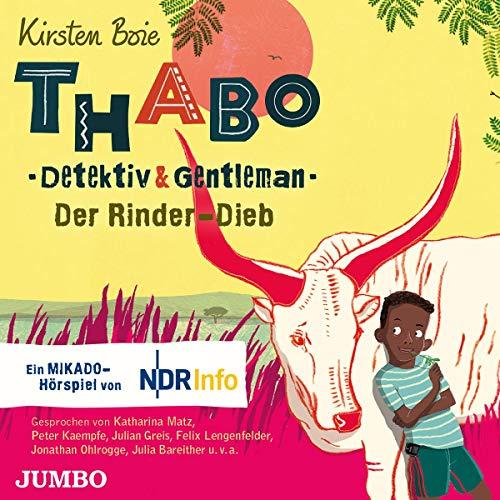 Thabo.Detektiv & Gentlemen (3).der Rinder-Dieb