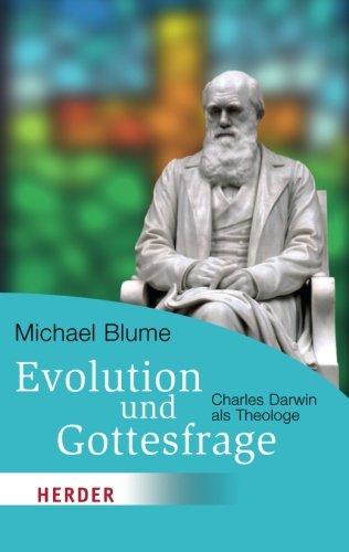 Evolution und Gottesfrage: Charles Darwin als Theologe (HERDER spektrum)