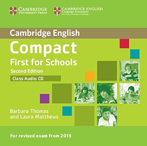 Compact First for Schools Class Audio CD (Cambridge English)