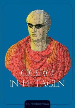 Cicero in 14 Tagen