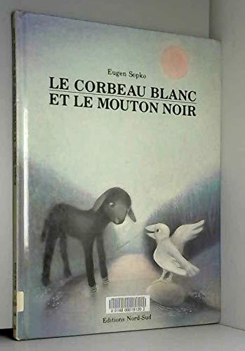 Le Corbeau blanc et le mouton noir