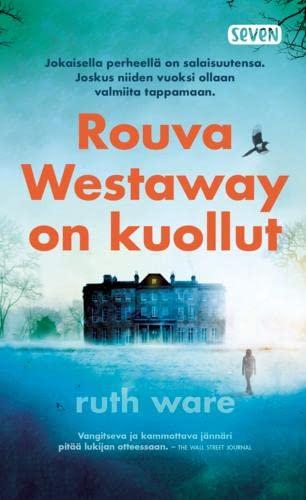 Rouva Westaway on kuollut