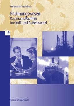 Rechnungswesen, Kaufmann / Kauffrau im Groß- und Außenhandel, Lehrbuch