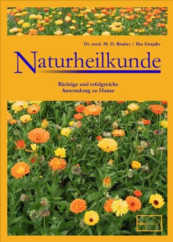 Naturheilkunde: Richtige und erfolgreiche Anwendung zu Hause