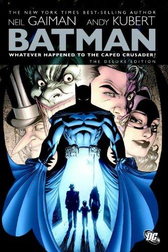 Batman: Whatever Happened to the Caped Crusader? Deluxe Edition (Batman (DC Comics))