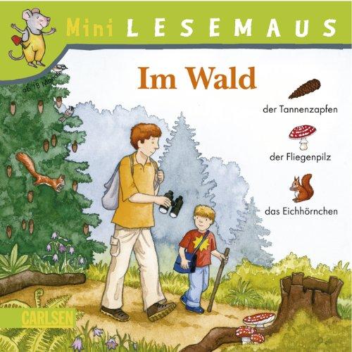 MiniLESEMAUS, Band 19: Im Wald