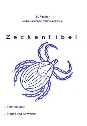 Zeckenfibel. Information, Fragen und Antworten