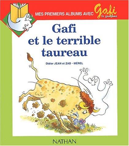 Gafi et le taureau terrible