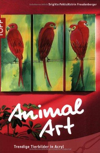 Animal Art: Trendige Tierbilder in Acryl