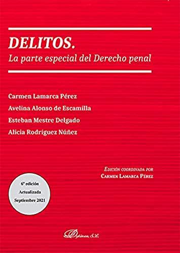 Delitos. La parte especial del derecho penal