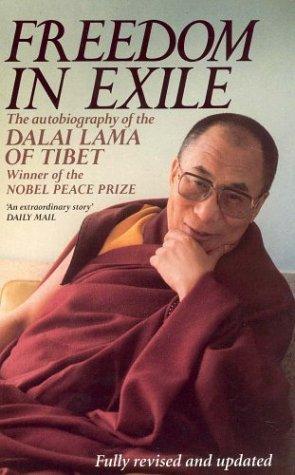 Freedom in Exile: Autobiography of His Holiness the Dalai Lama of Tibet