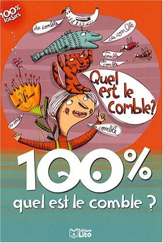 100% quel est le comble ?