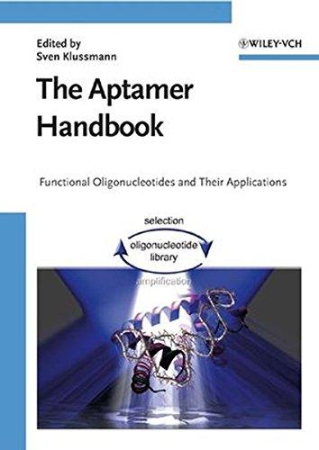 The Aptamer Handbook. Functional Oligonucleotides and Their Applications