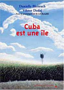 Cuba est une île