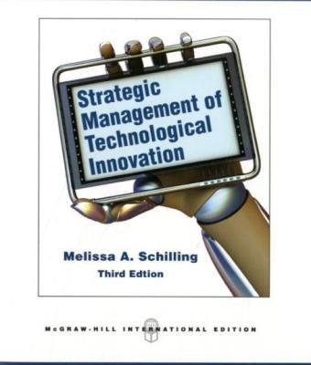 Strategic Management of Technological Innovation