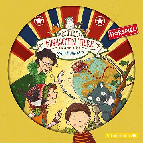 Die Schule der magischen Tiere - Hörspiele 7: Wo ist Mr. M? Das Hörspiel: 1 CD