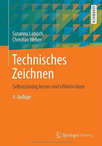 Technisches Zeichnen: Selbstständig lernen und effektiv üben