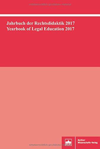 Jahrbuch der Rechtsdidaktik 2017. Yearbook of Legal Education 2017