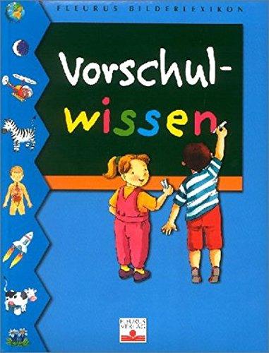 Vorschulwissen (Fleurus Bilderlexikon)