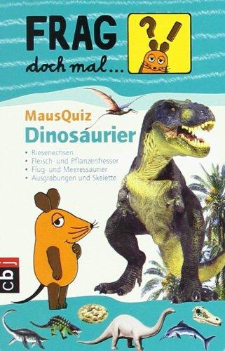 Frag doch mal die Maus - MausQuiz: Dinosaurier