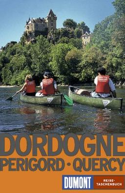 Dordogne. Perigord - Quercy