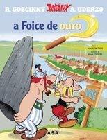 Asterix 02: A Foice de Ouro (portugués)