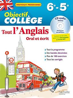 Tout l'anglais 6e et 5e : oral et écrit : nouveaux programmes