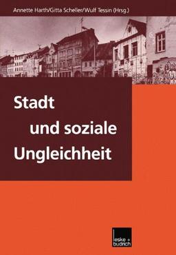 Stadt und soziale Ungleichheit