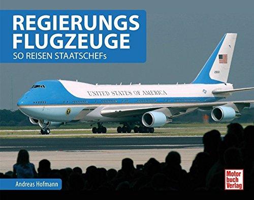 Regierungsflugzeuge: So reisen Staatschefs