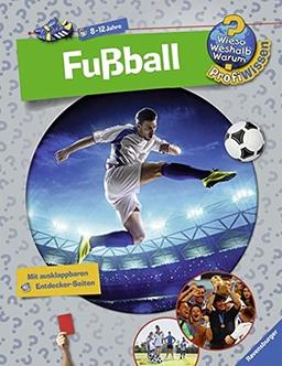 Fußball (Wieso? Weshalb? Warum? ProfiWissen, Band 15)