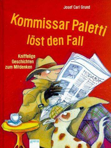 Kommissar Paletti löst den Fall