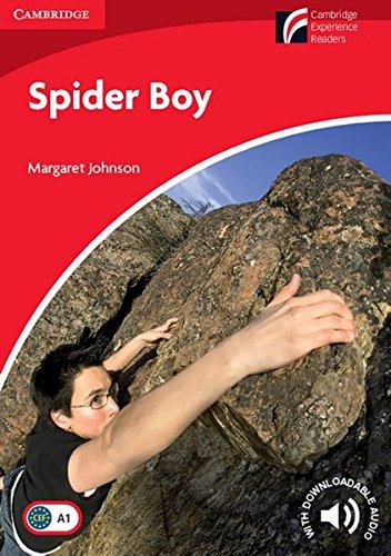 Spider Boy: Englische Lektüre für das 2. und 3. Lernjahr. Paperback with downloadable audio (Cambridge Discovery Readers)