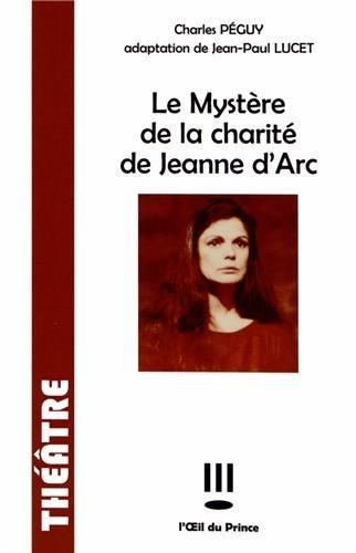 Le mystère de la charité de Jeanne d'Arc