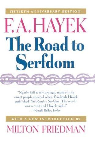 The Road to Serfdom