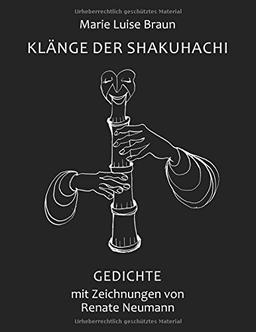 Klänge der Shakuhachi: Gedichte