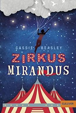 Zirkus Mirandus: Roman