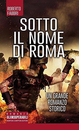 Sotto il nome di Roma